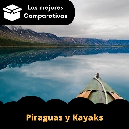 Piraguas y Kayaks al mejor precio